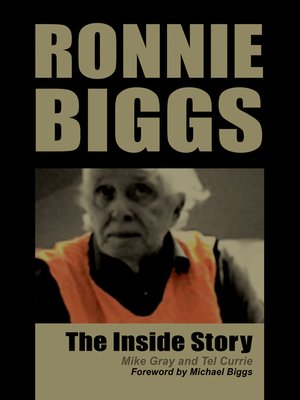 cover image of Ronnie Biggs - The Inside Story